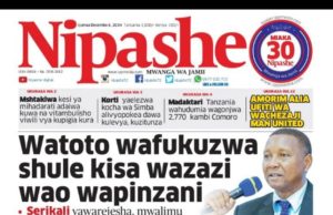 HAYA HAPA MAGAZETI YA LEO IJUMAA TAREHE 6,DISEMBA 2024