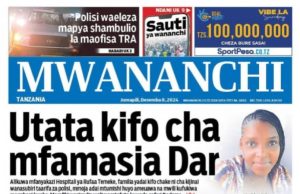 HAYA HAPA MAGAZETI YA LEO JUMAPILI TAREHE 8,DISEMBA 2024.