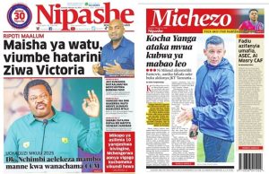 SOMA MAGAZETI YA LEO FEBRUARI 10-2025