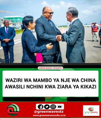 WAZIRI WA MAMBO YA NJE WA CHINA AWASILI NCHINI KWA ZIARA YA KIKAZI